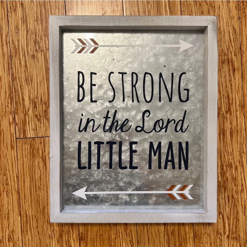 Hobby Lobby Silver Metal Wall Art ‘Be Strong in the Lord Little Man’